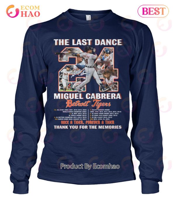 The Last Dance Miguel Cabrera Detroit Tigers Thank You For The Memories T-Shirt