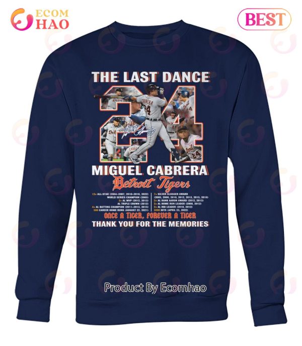 The Last Dance Miguel Cabrera Detroit Tigers Thank You For The Memories T-Shirt