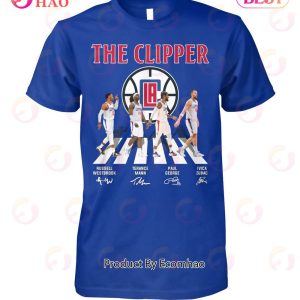 The Clipper Russell Westbrook And Terance Mann And Paul George And Ivica Zubac T-Shirt