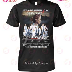 It’s A Beautiful Day To Save Lives 18 Years Of 2005 – 2023 Grey’s Anatomy Thank You For The Memories T-Shirt