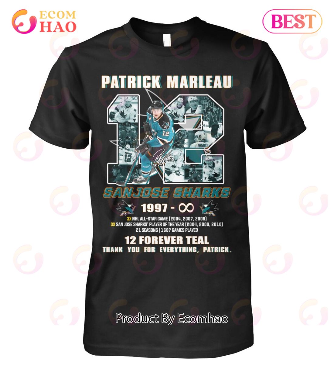 Patrick Marleau San Jose Sharks 1997 – Infinity 12 Forever Teal Thank You For The Memories T-Shirt