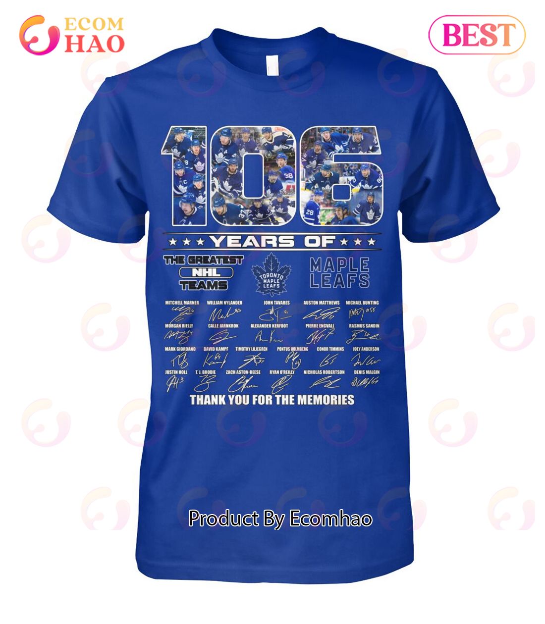 106 Years Of Toronto Maple Leafs The Greatest NHL Teams Thank You For The Memories T-Shirt