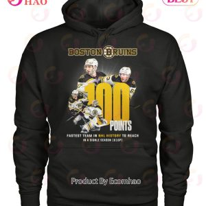 Boston Bruins 100 Points Fastest Team In NHL History To Reach In A Signle Season 61gp T-Shirt