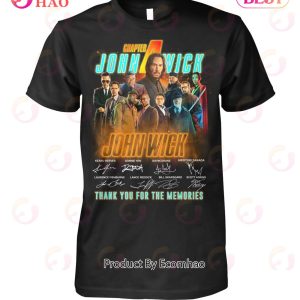 John Wick Chapter 4 Thank You For The Memories T-Shirt