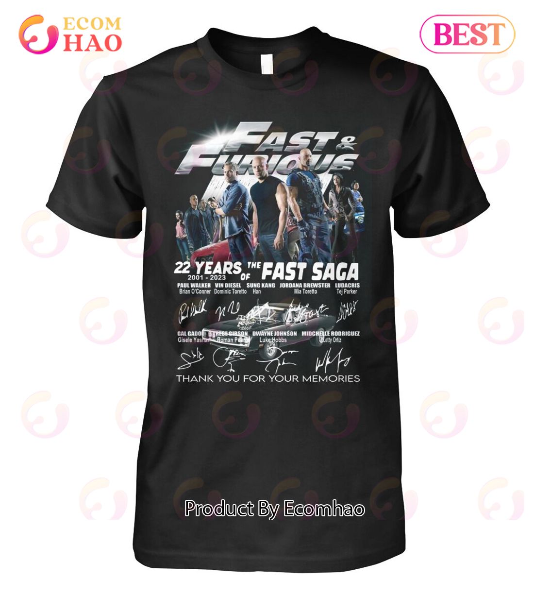 Fast & Furious 22 Years 2001 – 2023 Of The Fast Saga Thank You For The Memories T-Shirt