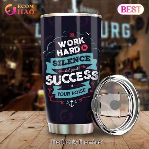 Archery Work Hard In Silence – Let Your Success Be Your Noise Personalized Tumbler