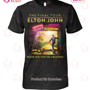 The Final Tour Elton John Farewell Yellow Brick Road Thank You For The Memories T-Shirt