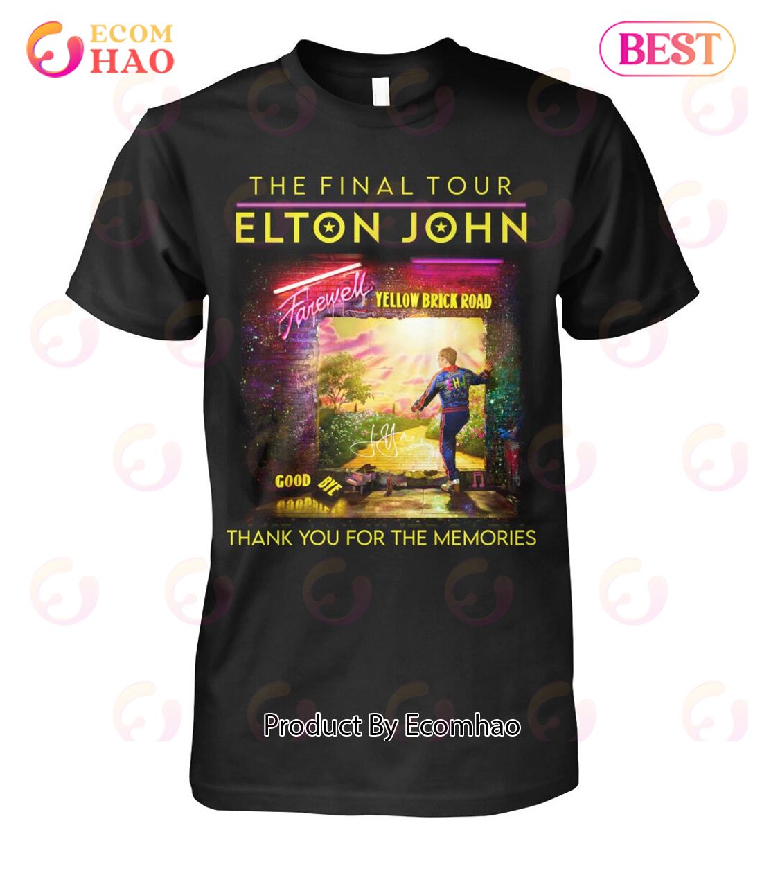 The Final Tour Elton John Farewell Yellow Brick Road Thank You For The Memories T-Shirt