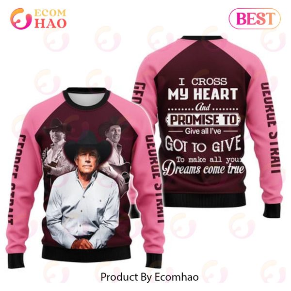 George Strait I Cross My Heart Pink 3D Hoodie