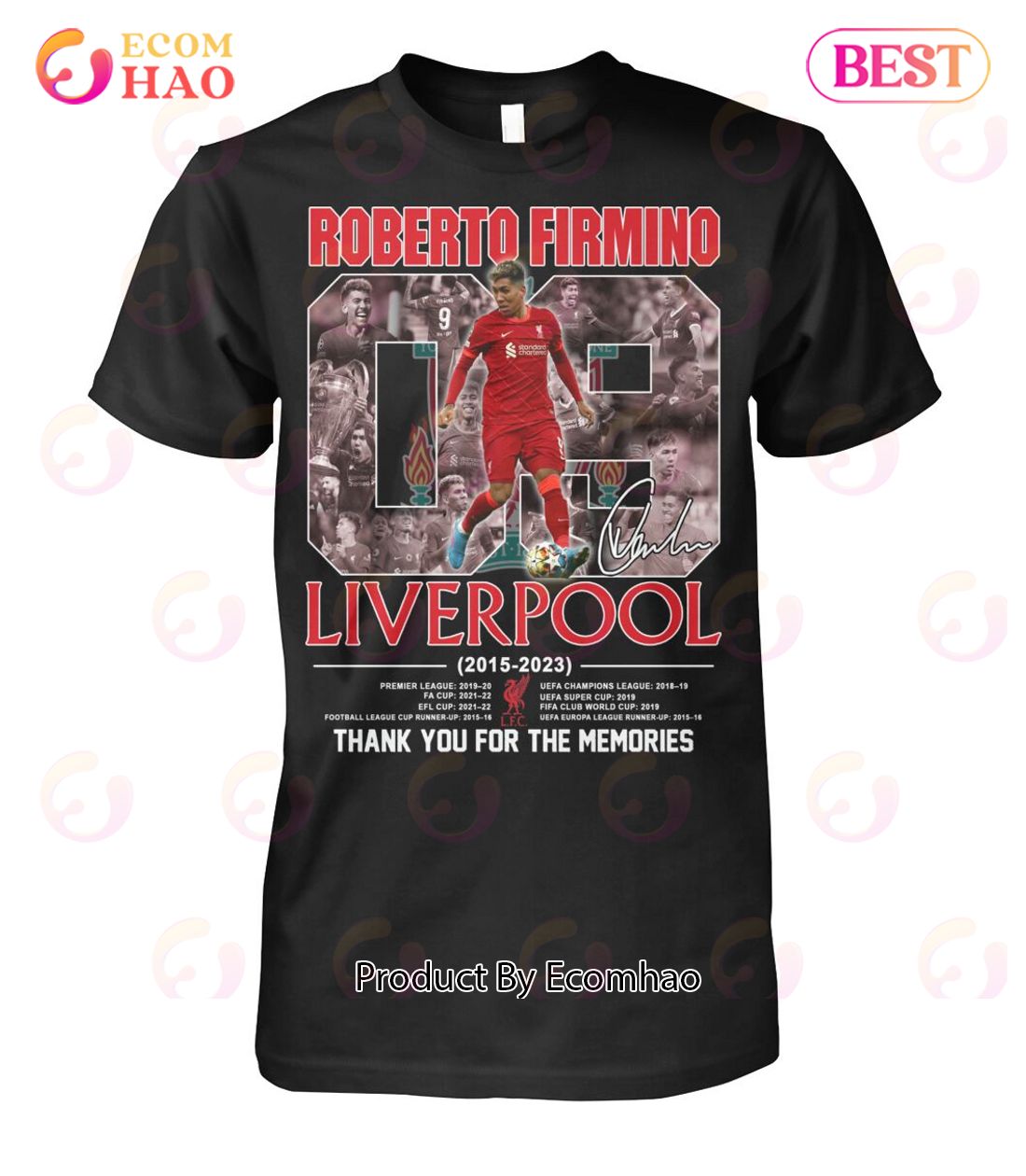 Roberto Firmino Liverpool 2015 – 2023 Thank You For The Memories T-Shirt