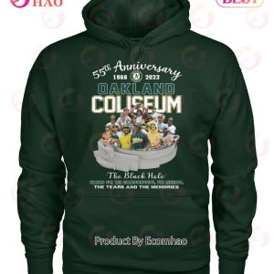 55th Anniversary 1968 – 2023 Oakland Coliseum The Black Hole Thanks For The Championships The Legends The Tears And The Memories T-Shirt