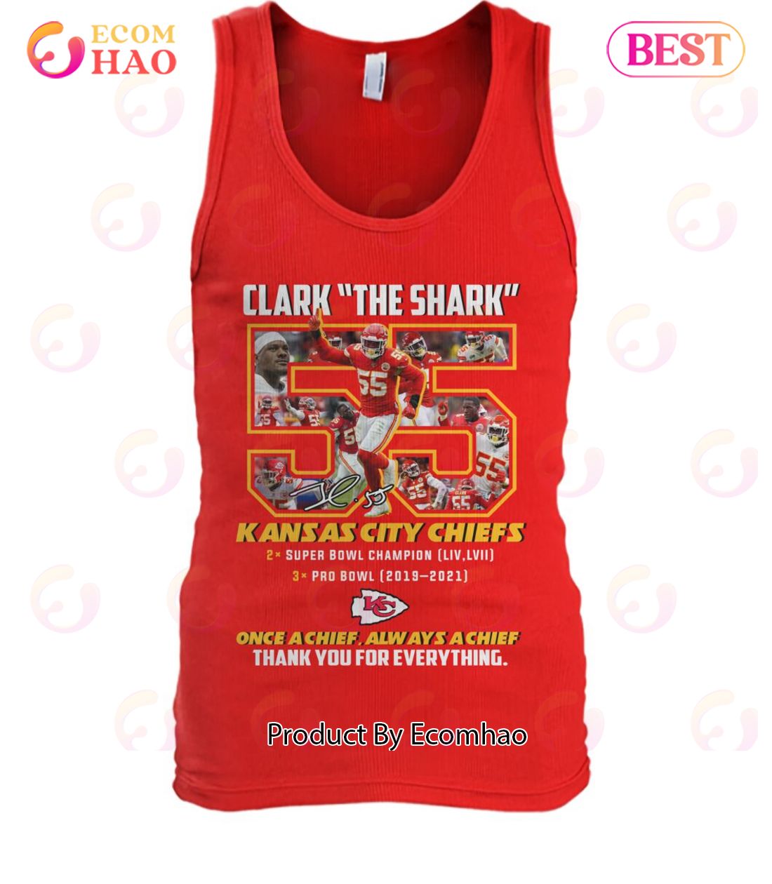 Clark The Shark 55 Kansas City Chiefs Super Bowl Champion Thank You For The  Everything T-Shirt