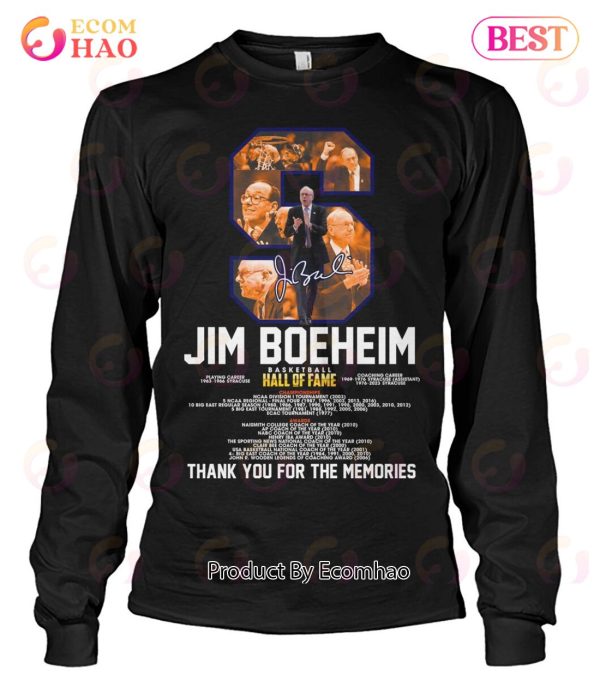 Jim Boeheim Basketball Hall Of Fame Thank You For The Memories T-Shirt