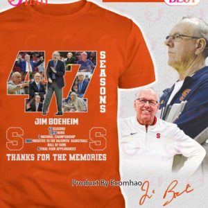 47 Season Jim Boeheim Thanks For The Memories T-Shirt