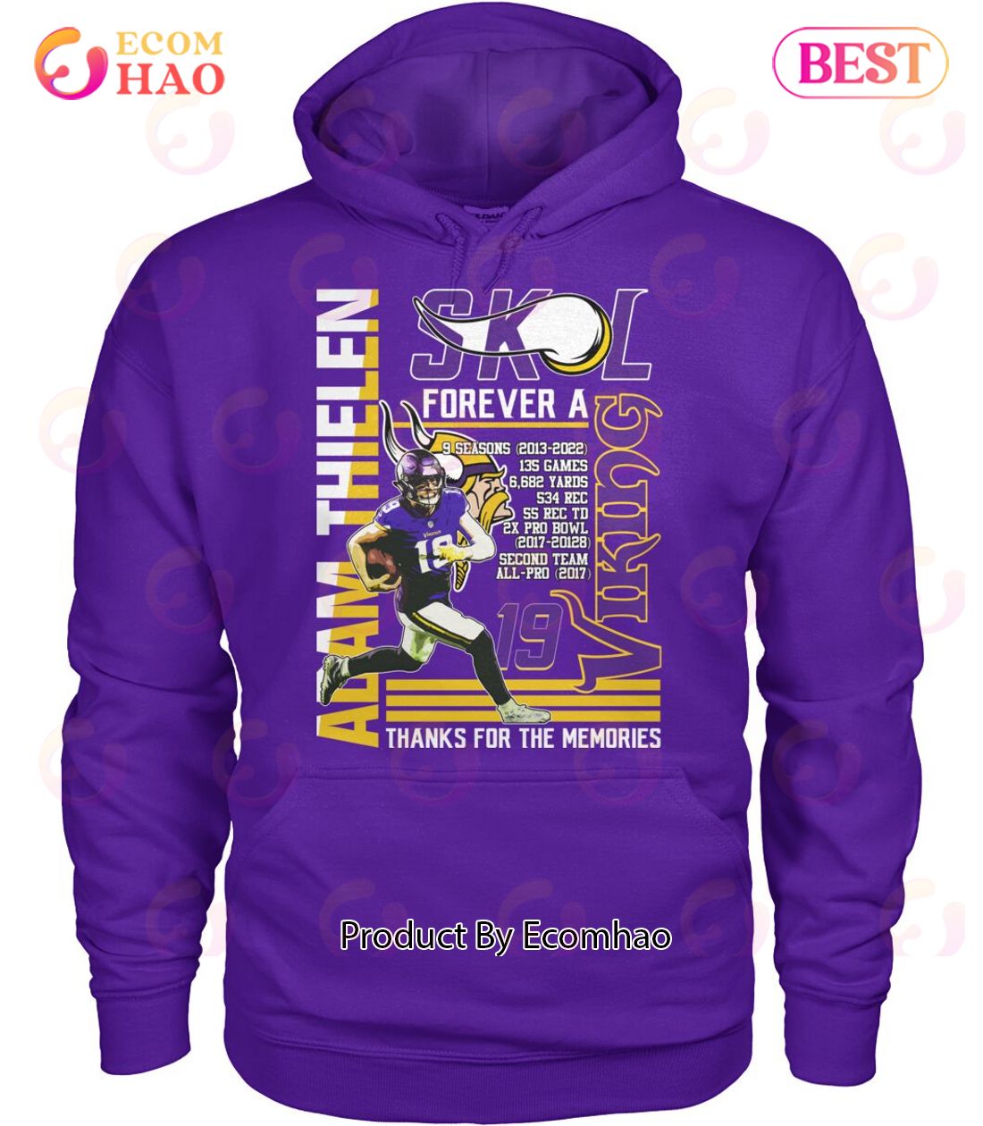 Adam Thielen SKL Forever A Viking Thanks For The Memories T-Shirt