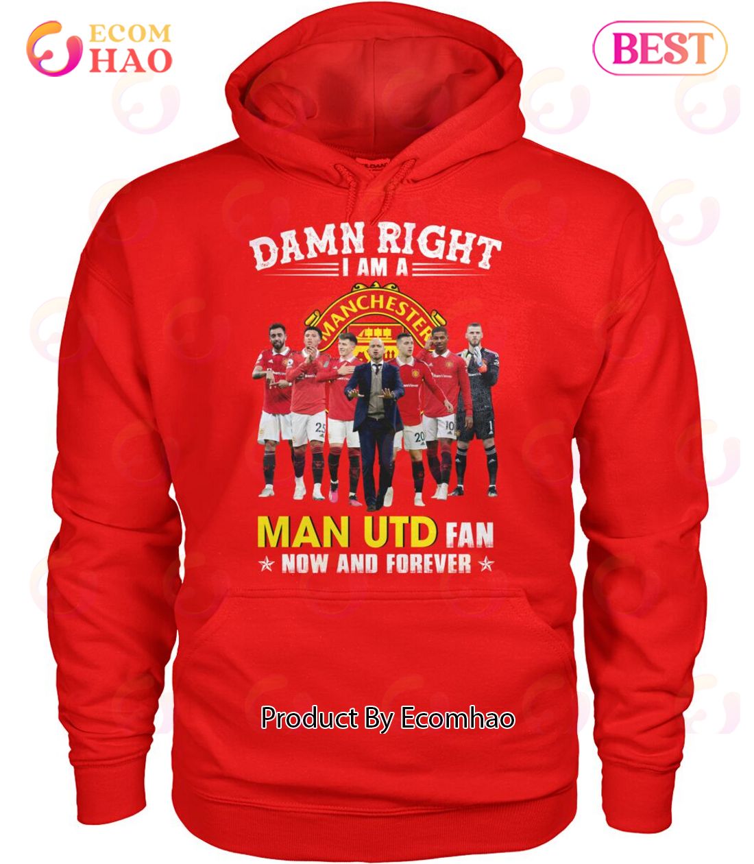 Damn Right I Am A Man UTD Fan Now And Forever T-Shirt