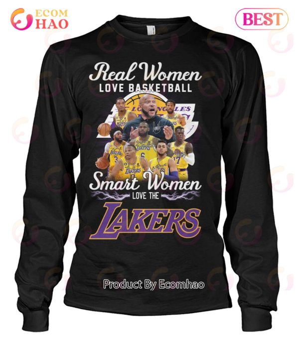 Real Women Love Basketball Smart Women Love The Lakers T-Shirt