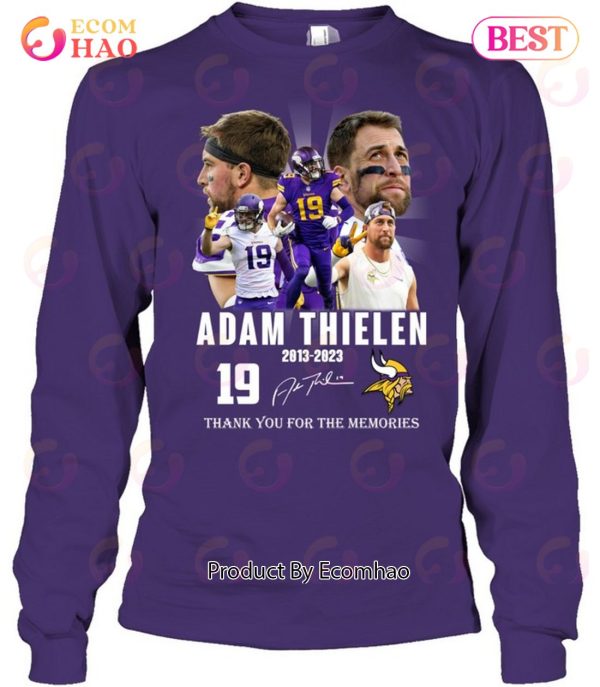 19 Adam Thielen 2013 – 2023 Thank You For The Memories T-Shirt