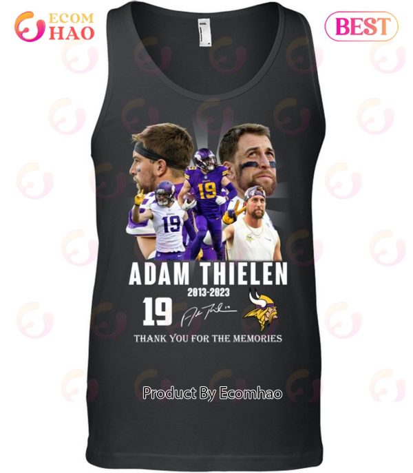 19 Adam Thielen 2013 – 2023 Thank You For The Memories T-Shirt