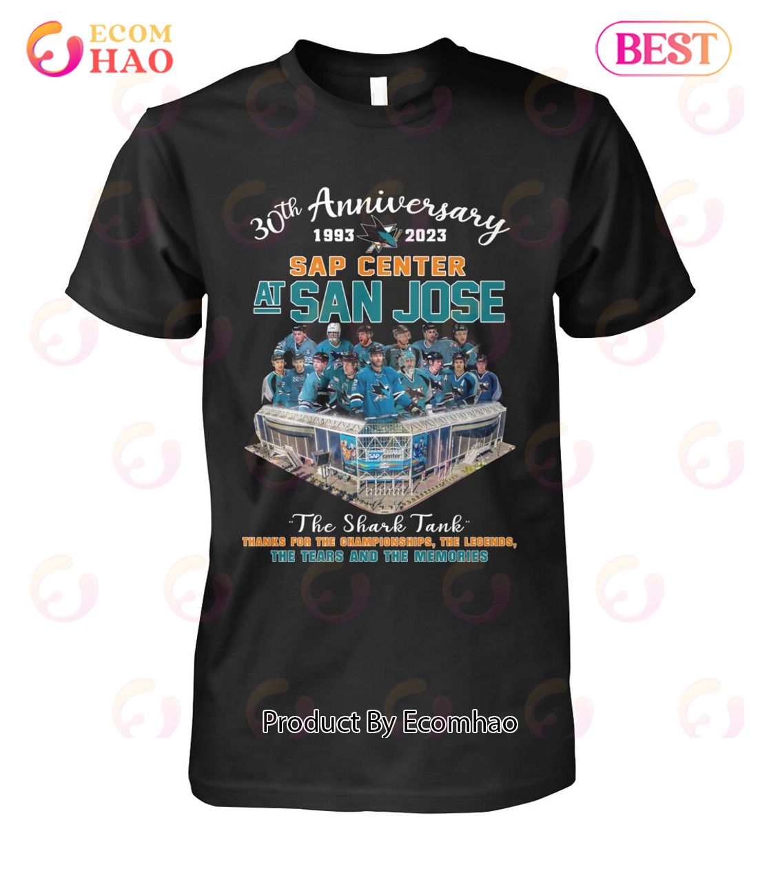 30th Anniversary 1993 – 2023 Sap Center AT San Jose The Shark Tank Thanks For The Championships The Legends The Tears And The Memories T-Shirt