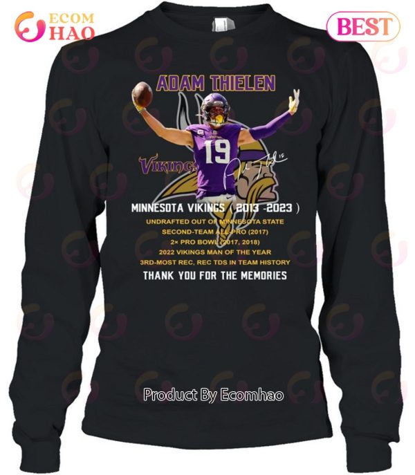 Minnesota Vikings 2013 – 2023 19 Adam Thielen Thank You For The Memories Adam Thielen T-Shirt