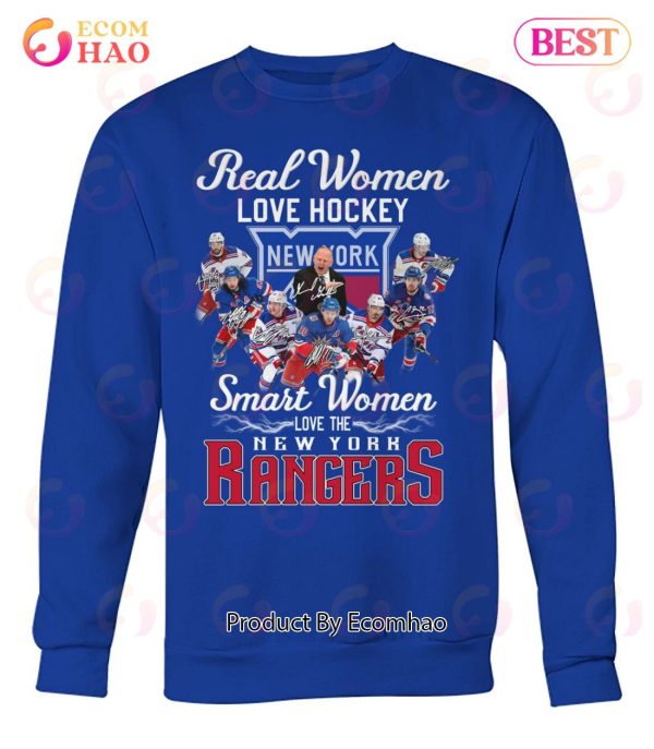 Real Women Love Hockey Smart Women Love The New York Rangers T-Shirt