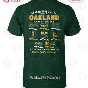 Baseball In Oakland 1968 – 2023 T-Shirt