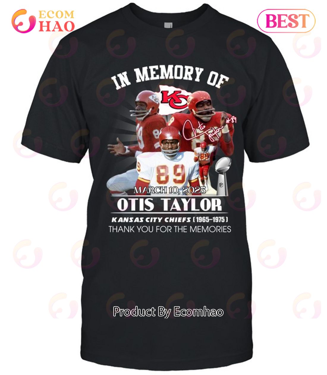 In Memory Of Otis Taylor March 10, 2023 Thank You For The Memories T-Shirt