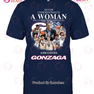 Never Understands Basketball And Loves Gonzaga T-Shirt
