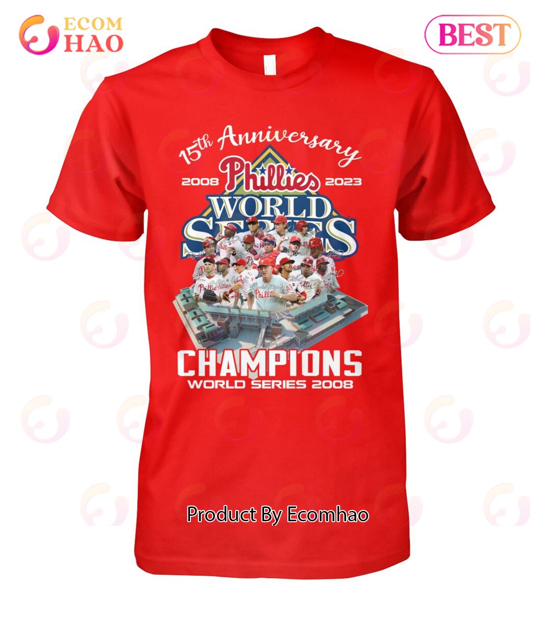 15th Anniversary 2008 – 2023 Phillies Champions World Series 2008 T-Shirt