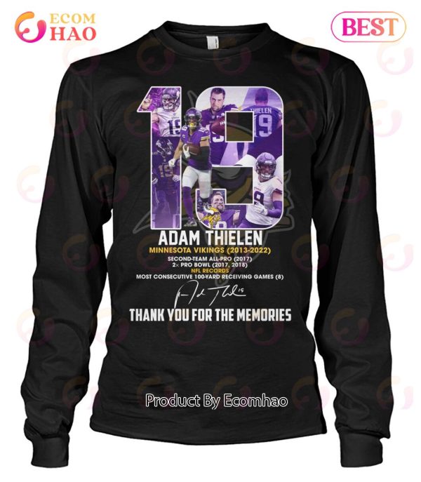 19 Adam Thielen Minnesota Vikings 2013 – 2022 Thank You For The Memories T-Shirt