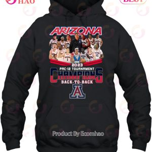 Arizona 2023 Pac-12 Tournament Champions Back To Back T-Shirt