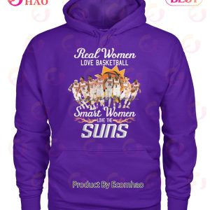 Real Women Love Basketball Smart Women Love The Suns T-Shirt