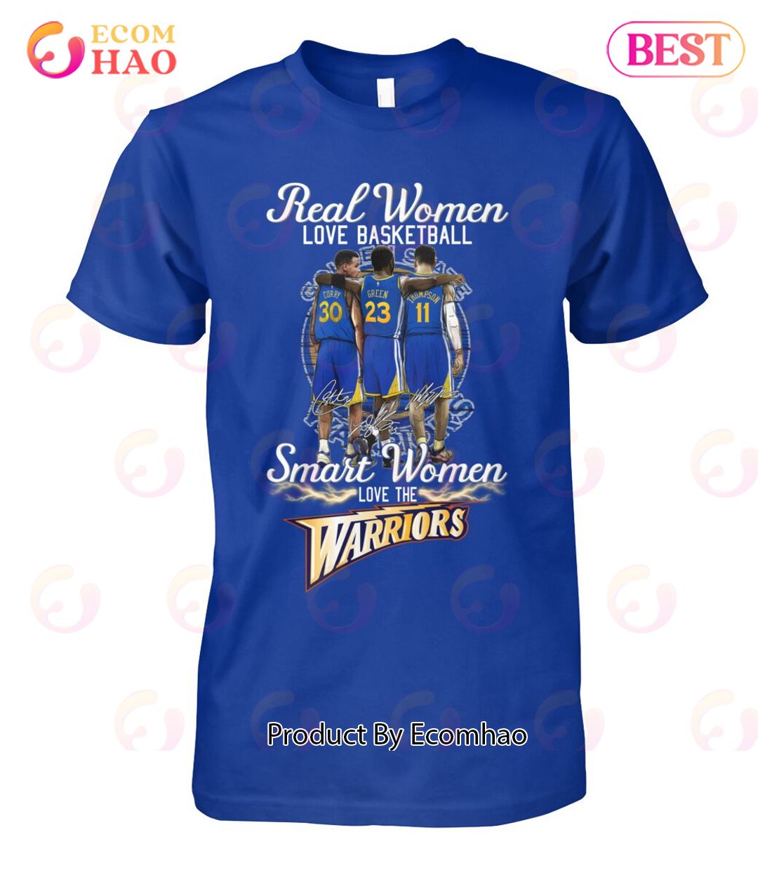 Real Women Love Basketball Smart Women Love The Warriors T-Shirt