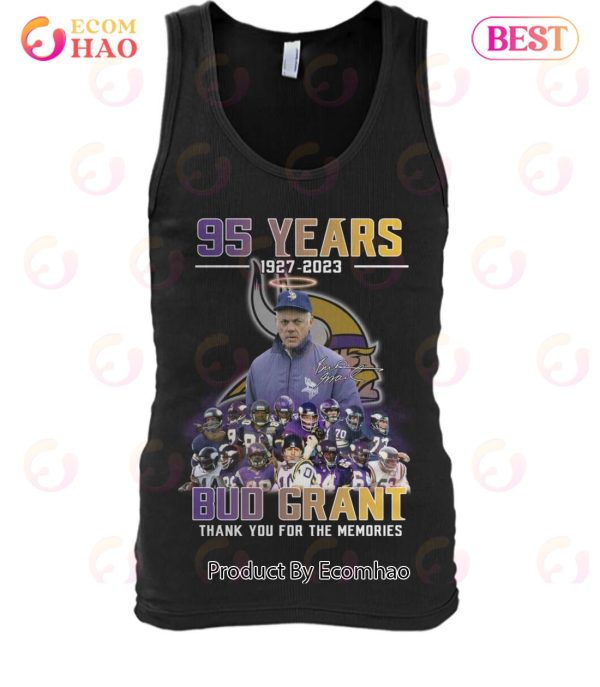95 Years 1927 – 2023 Bub Grant Thank You For The Memories T-Shirt