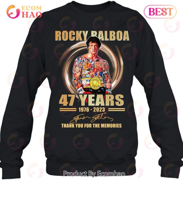 Rocky Balboa 47 Years 1976 – 2023 Thank You For The Memories T-Shirt