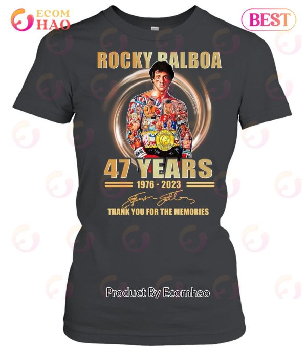 Rocky Balboa 47 Years 1976 – 2023 Thank You For The Memories T-Shirt