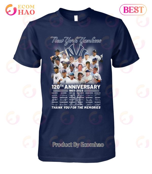 New York Yankees 120th Anniversary 1903 – 2023 Thank You For The Memories T-Shirt