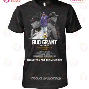 Bub Grant 1927 – 2023 Pro Football Hall Of Fame Thank You For The Memories T-Shirt