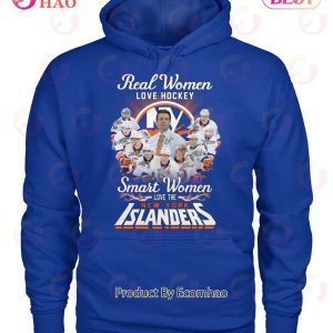 Real Women Love Hockey Smart Women Love The Islanders T-Shirt