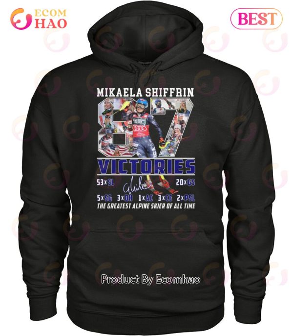 Mikaela Shiffrin Victories Tha Greatest Alpine Skier Of All Time T-Shirt