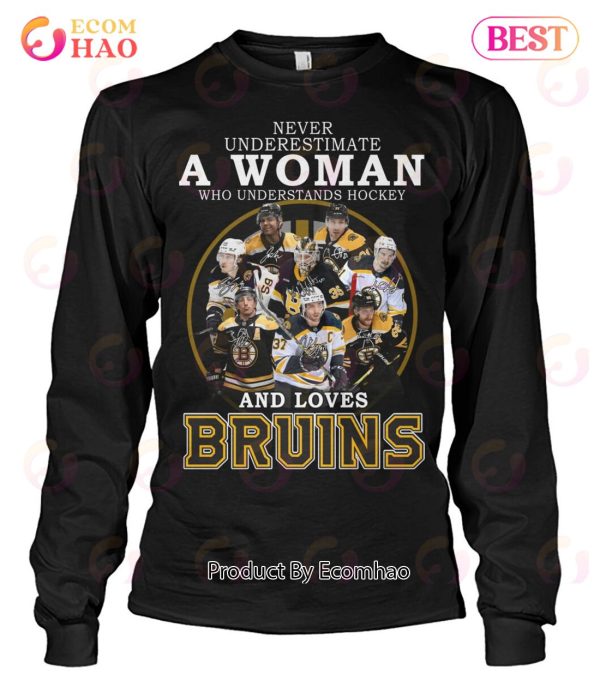 Never Underestimate A Woman Who Understands Hockey And Loves Bruins T-Shirt