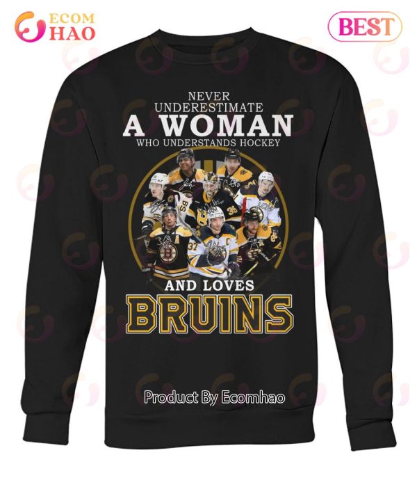 Never Underestimate A Woman Who Understands Hockey And Loves Bruins T-Shirt