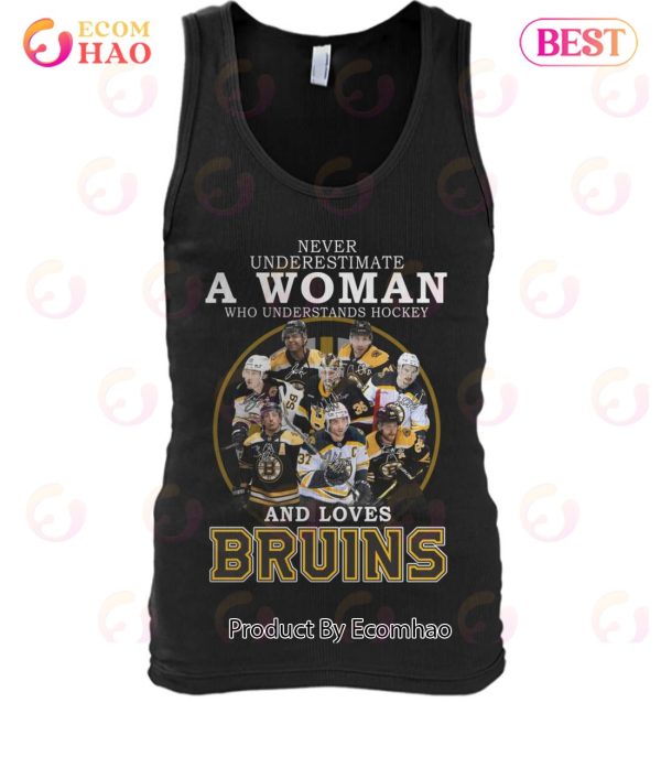 Never Underestimate A Woman Who Understands Hockey And Loves Bruins T-Shirt