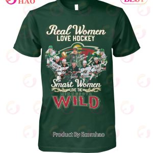 Real Women Love Hockey Smart Women Love The Minnesota Wild T-Shirt