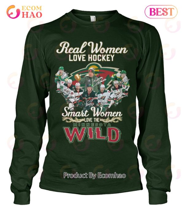 Real Women Love Hockey Smart Women Love The Minnesota Wild T-Shirt
