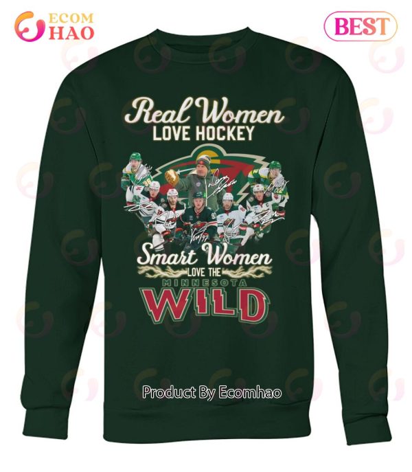 Real Women Love Hockey Smart Women Love The Minnesota Wild T-Shirt