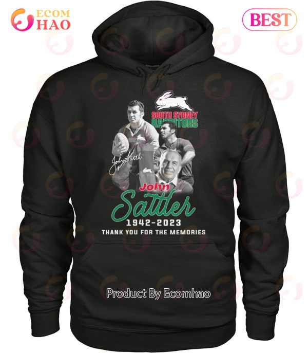 South Sydney Rabbitohs John Sattler 1942 – 2023 Thank You For The Memories T-Shirt