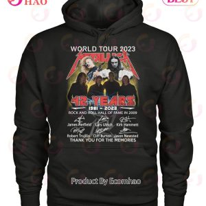 World Tour 2023 Metallica 42 Years 1981 – 2023 Rock And Roll Hall Of Fame In 2009 Thanh You For The Memories T-Shirt