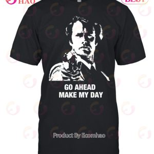 Clint Eastwood Go Ahead Make My Day Unisex T-Shirt